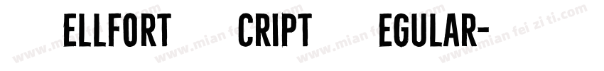 Bellfort Script Regular字体转换